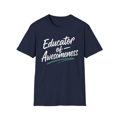 Educator of Awesomeness Shirt