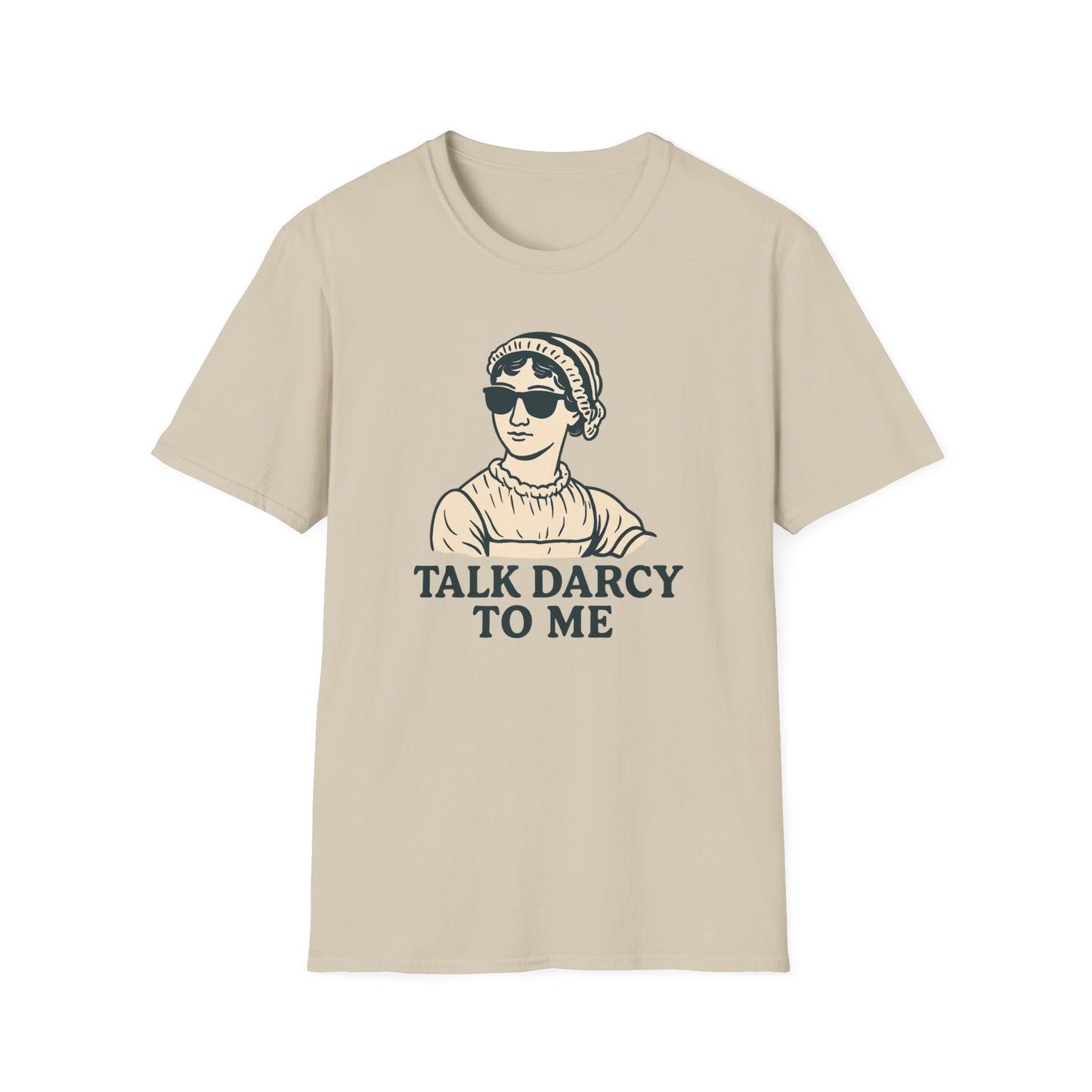 Talk Darcy to Me Shirt