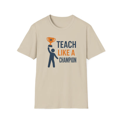 Teach Like a Champion Shirt