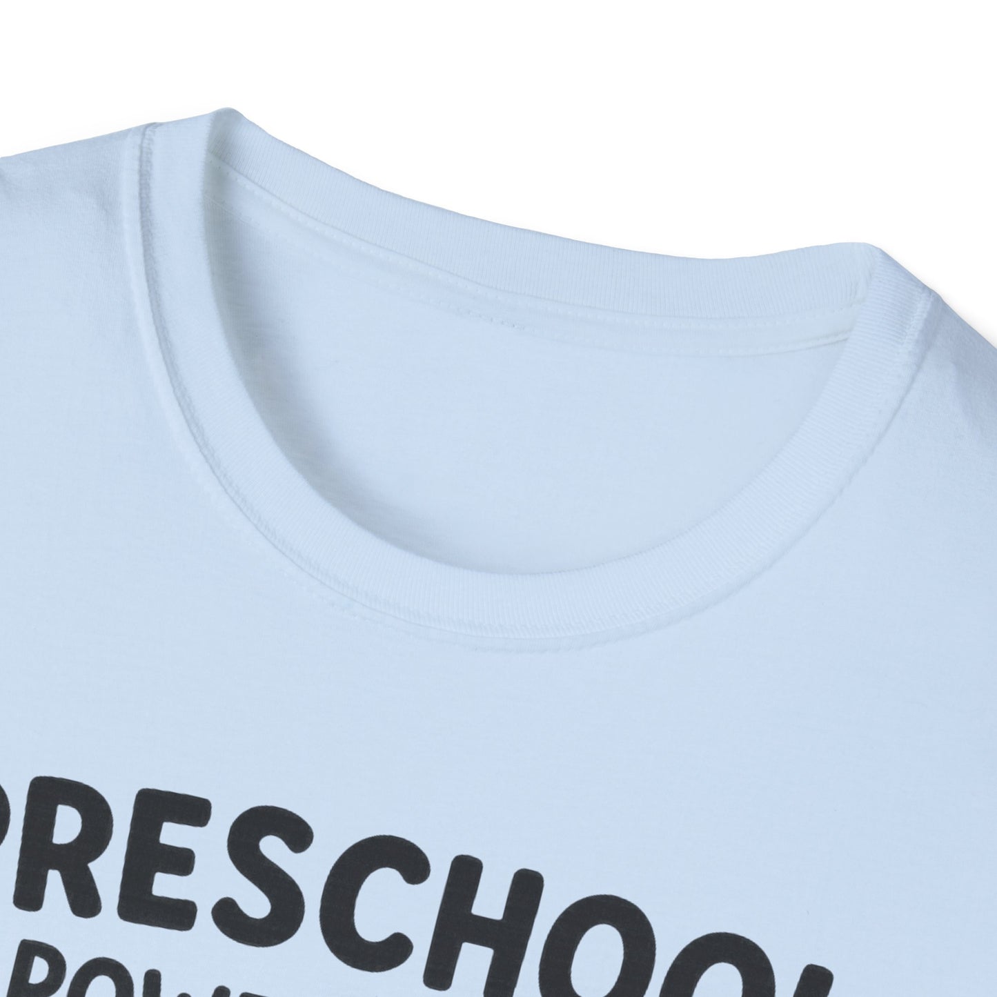 Preschool Powered by Snacks and Storytime Shirt