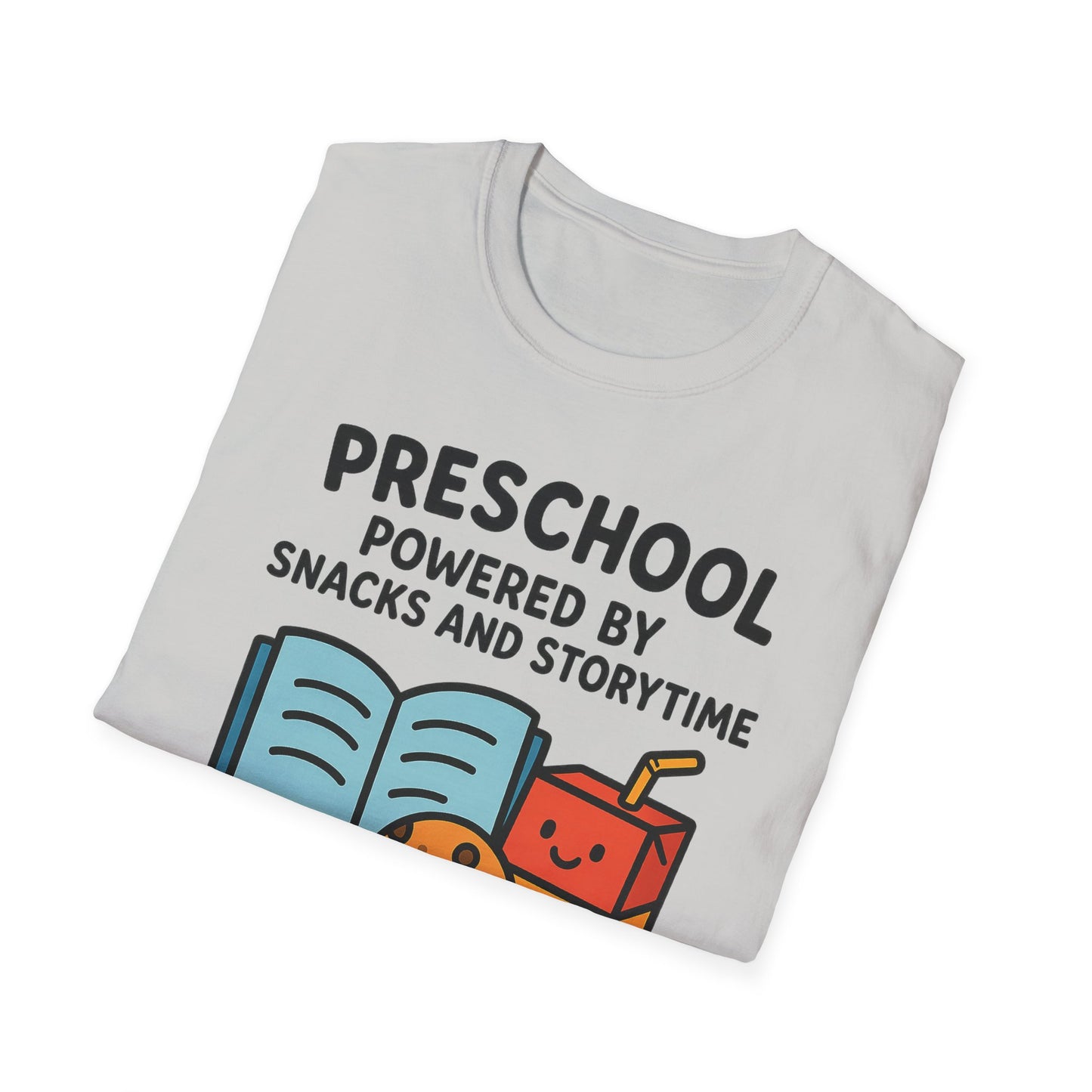Preschool Powered by Snacks and Storytime Shirt