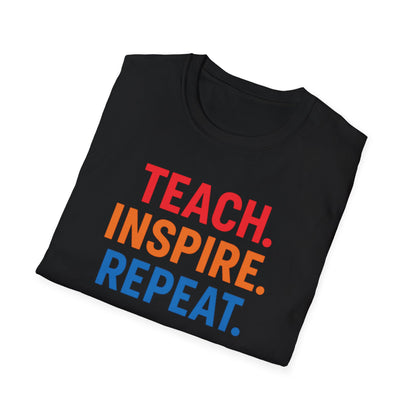 Teach Inspire Repeat Shirt