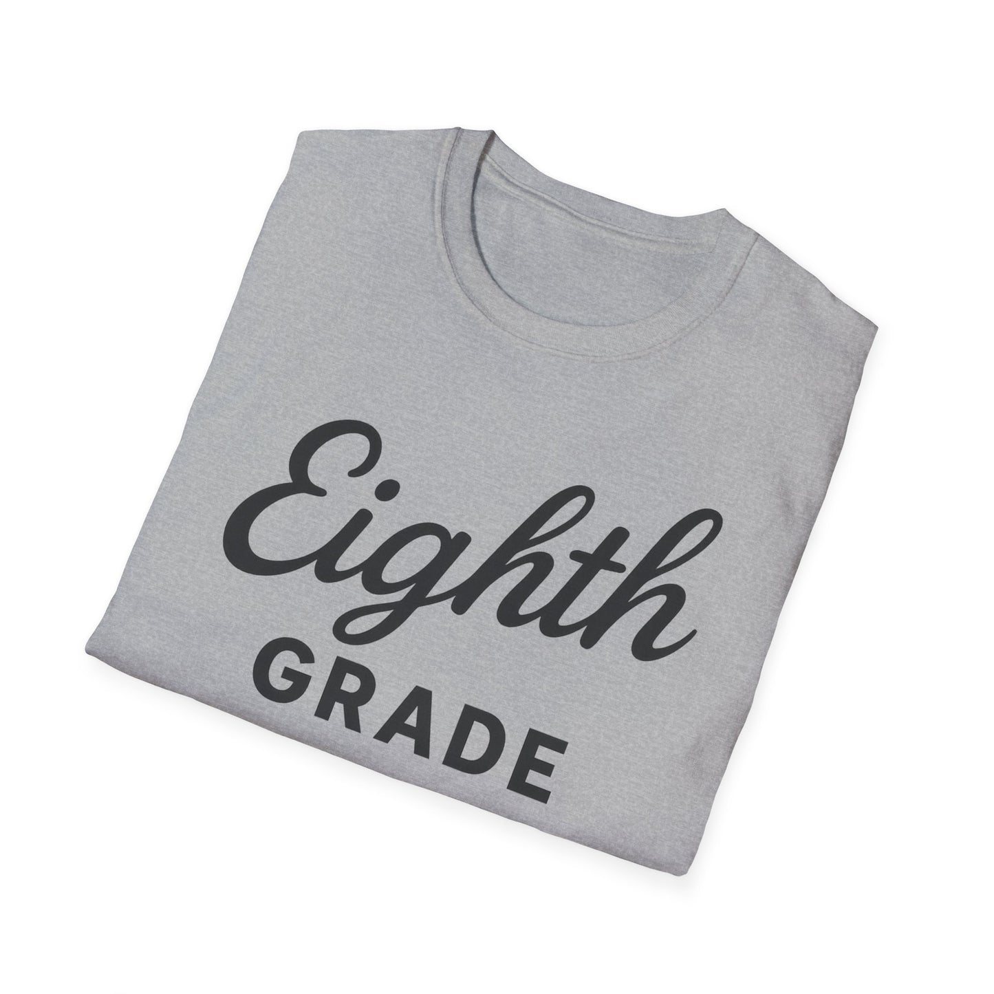 Eighth Grade Shirt