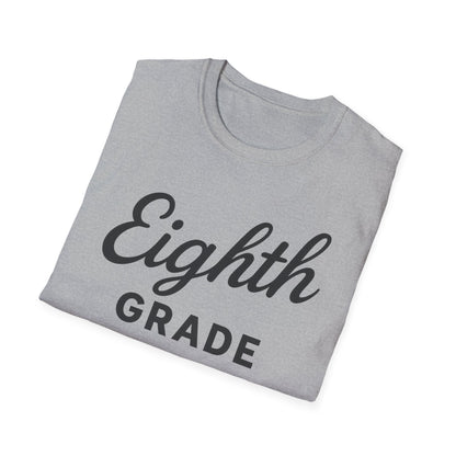 Eighth Grade Shirt