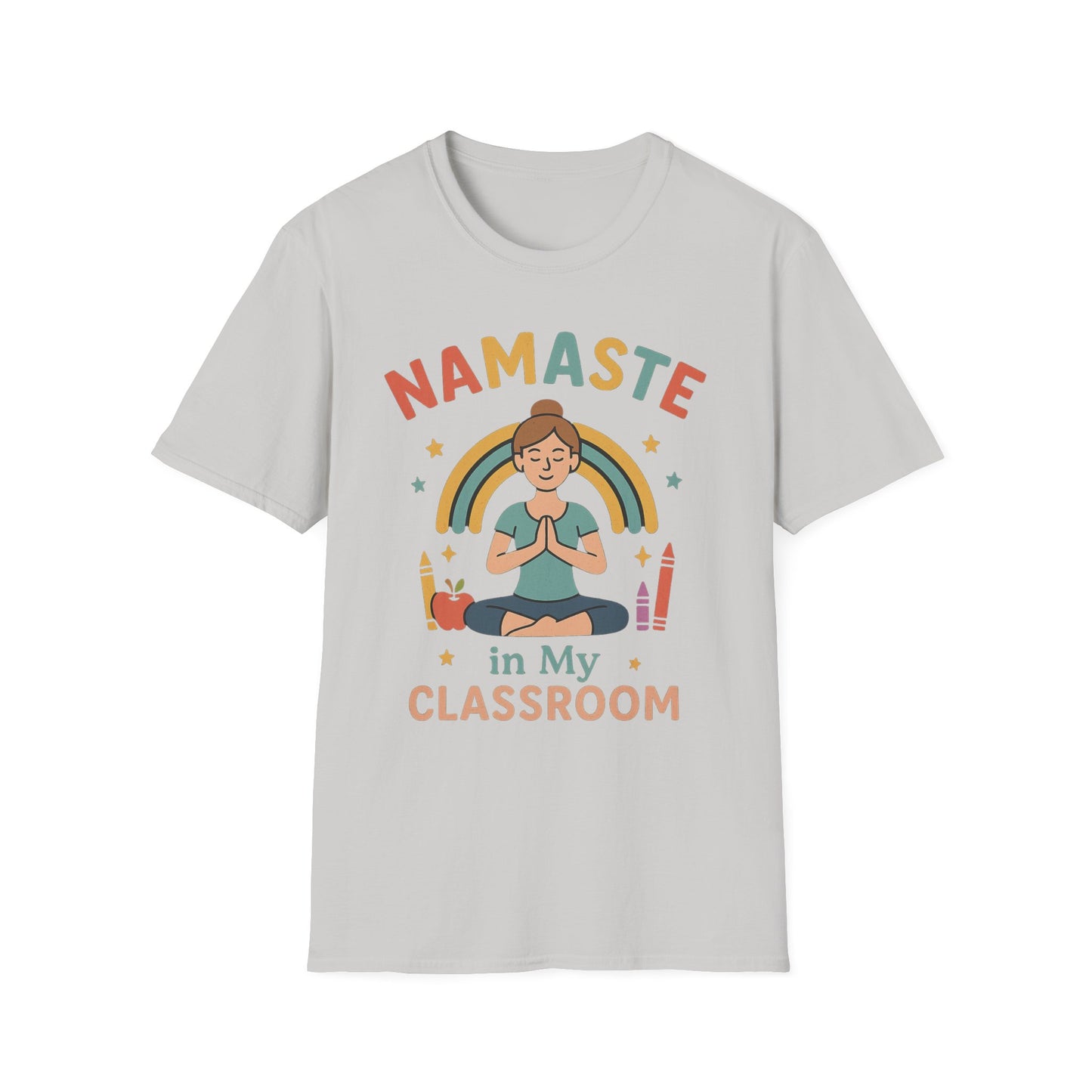 Namaste in My Classroom Shirt