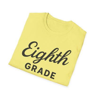 Eighth Grade Shirt