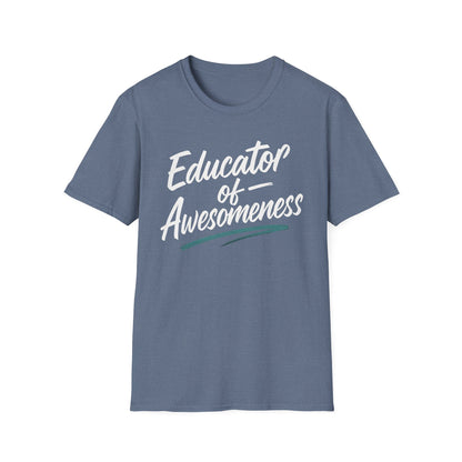 Educator of Awesomeness Shirt