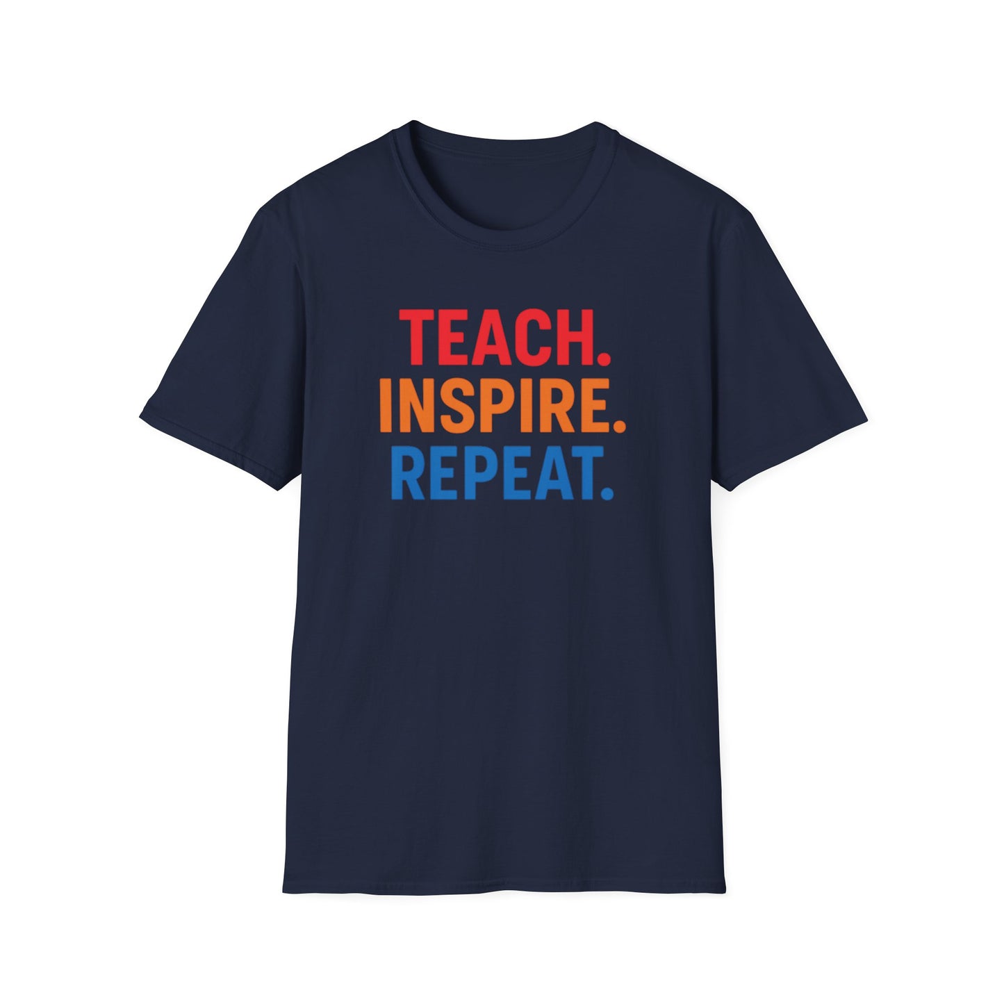 Teach Inspire Repeat Shirt