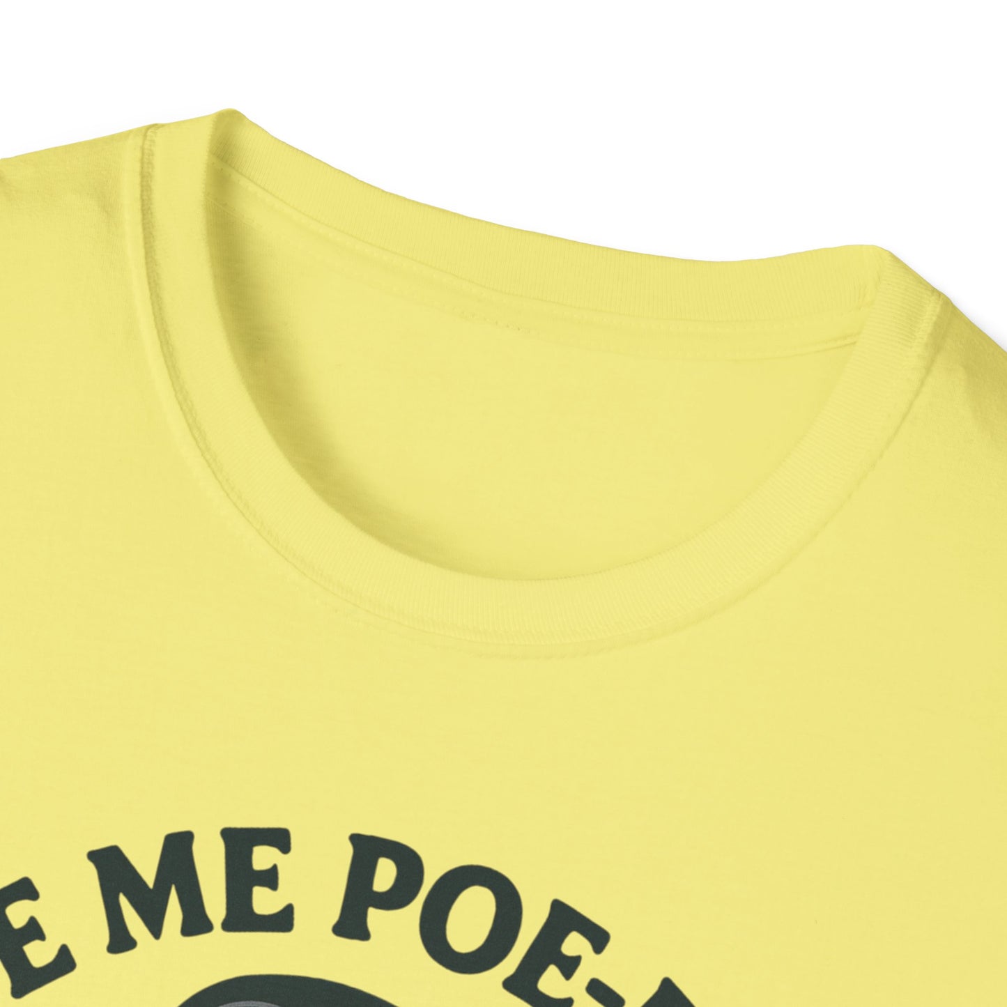 Give Me Poe-etry or Give Me Coffee Shirt