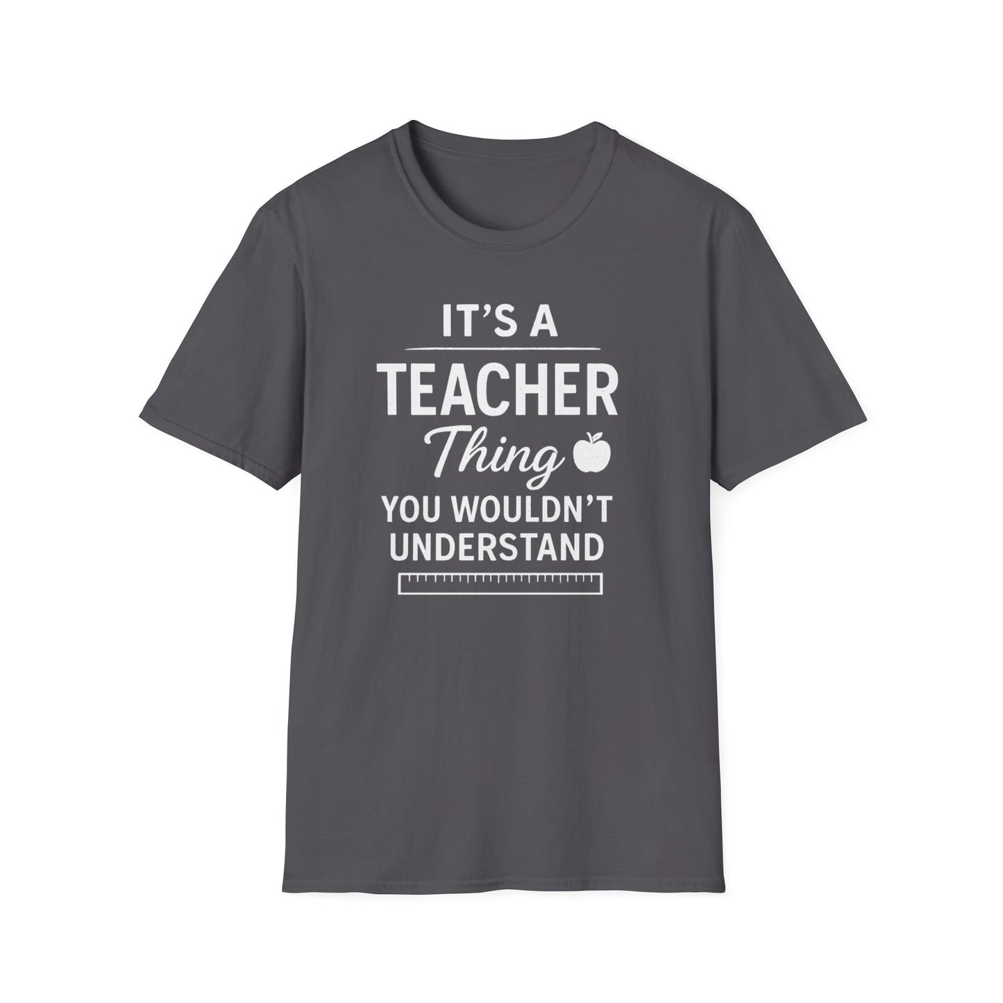 It’s a Teacher Thing Shirt