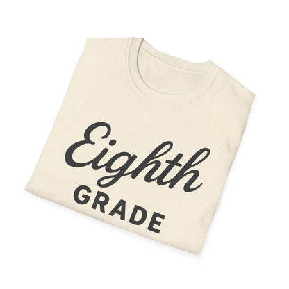 Eighth Grade Shirt