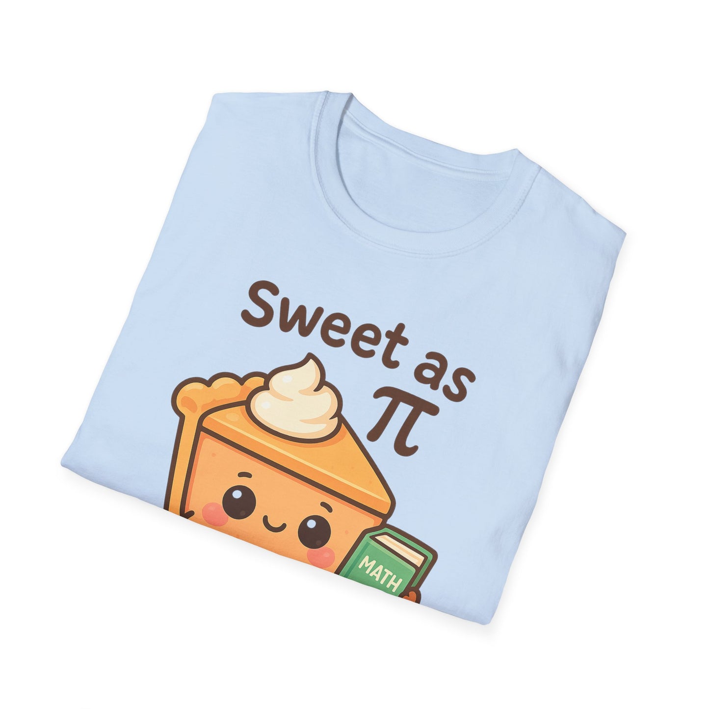 Sweet as Pi Shirt