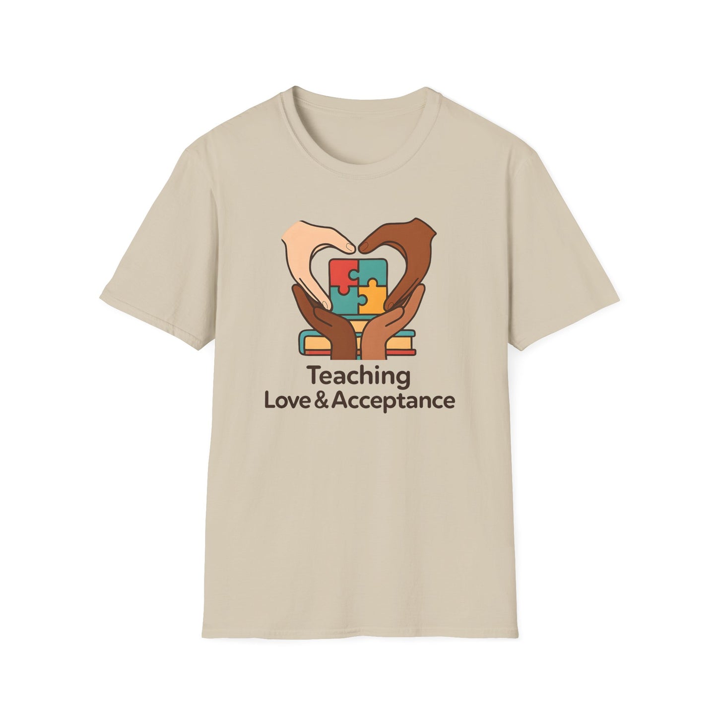 Teaching Love and Acceptance Shirt