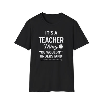 It’s a Teacher Thing Shirt