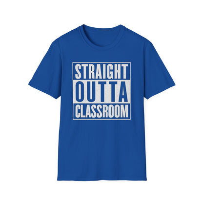 Straight Outta Classroom Shirt