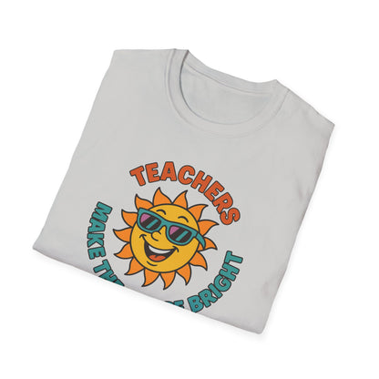 Teachers Make the Future Bright Shirt
