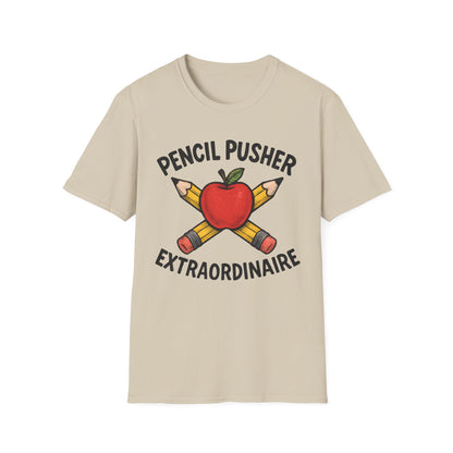 Pencil Pusher Extraordinaire Shirt