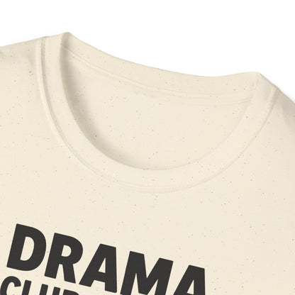 Drama Club Since 1564 Shirt