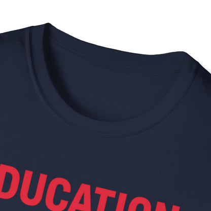 Education Is My Superpower Shirt
