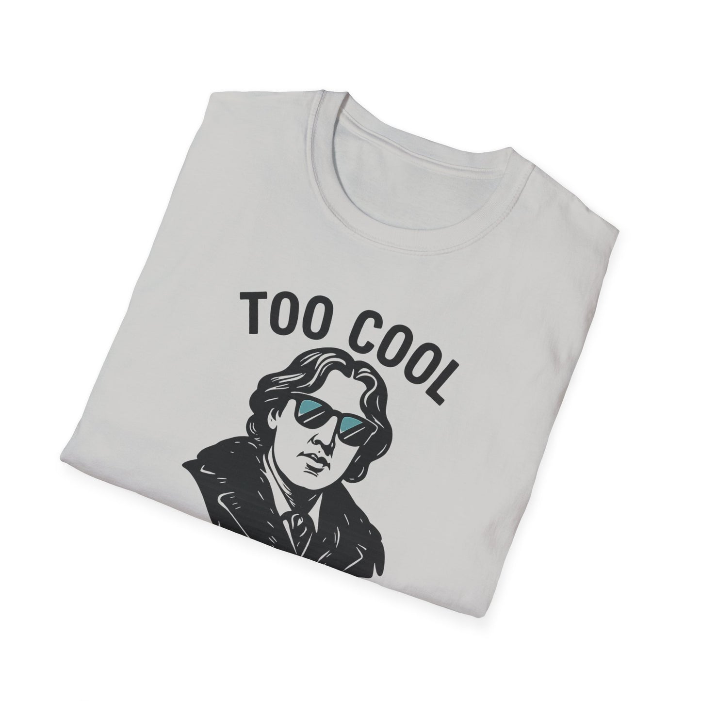 Too Cool to Be Earnest Shirt