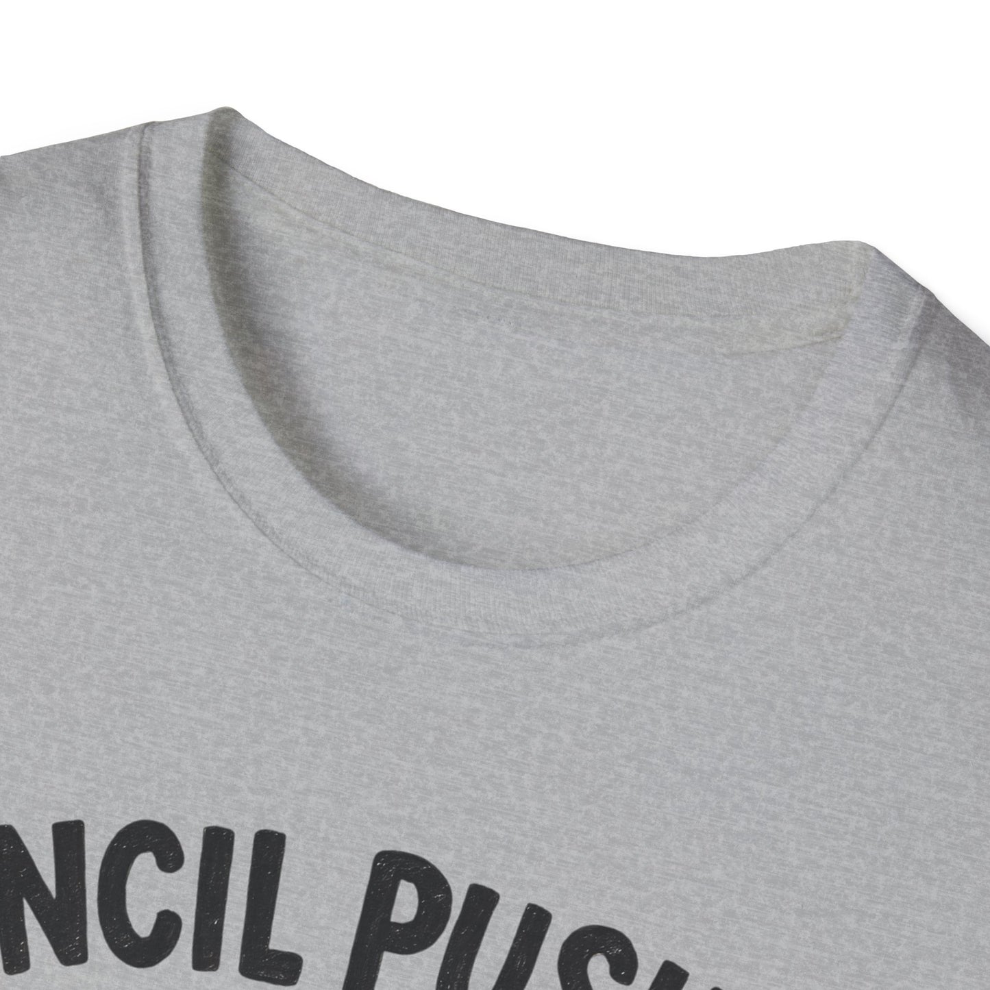 Pencil Pusher Extraordinaire Shirt