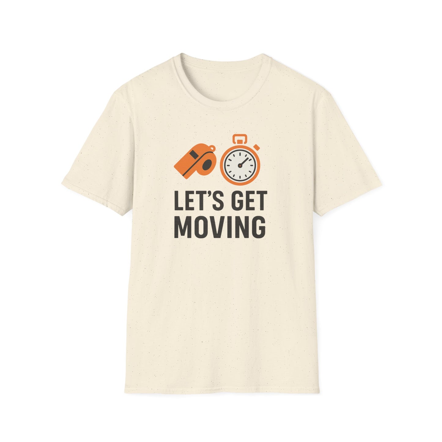 Let’s Get Moving Shirt
