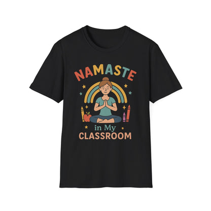 Namaste in My Classroom Shirt