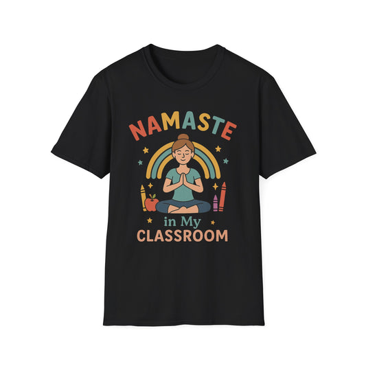 Namaste in My Classroom Shirt