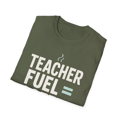 Teacher Fuel Coffee Shirt