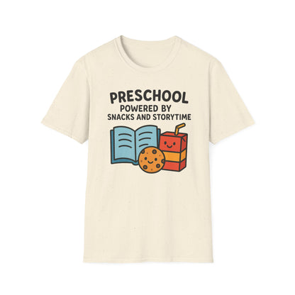 Preschool Powered by Snacks and Storytime Shirt