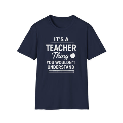 It’s a Teacher Thing Shirt