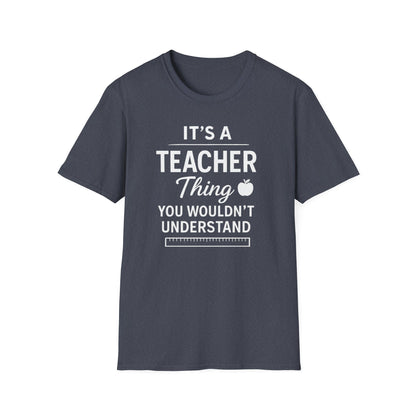 It’s a Teacher Thing Shirt
