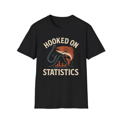 Hooked on Statistics Shirt