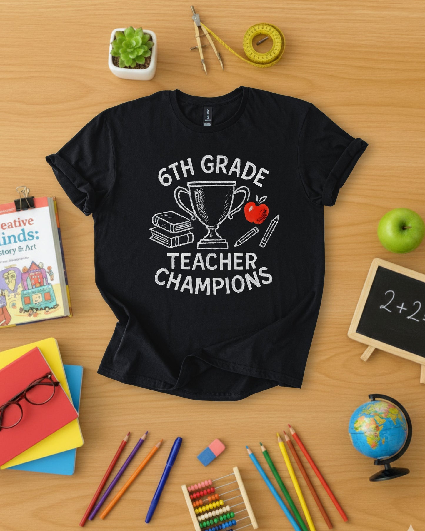 6th Grade Teacher Champions Shirt