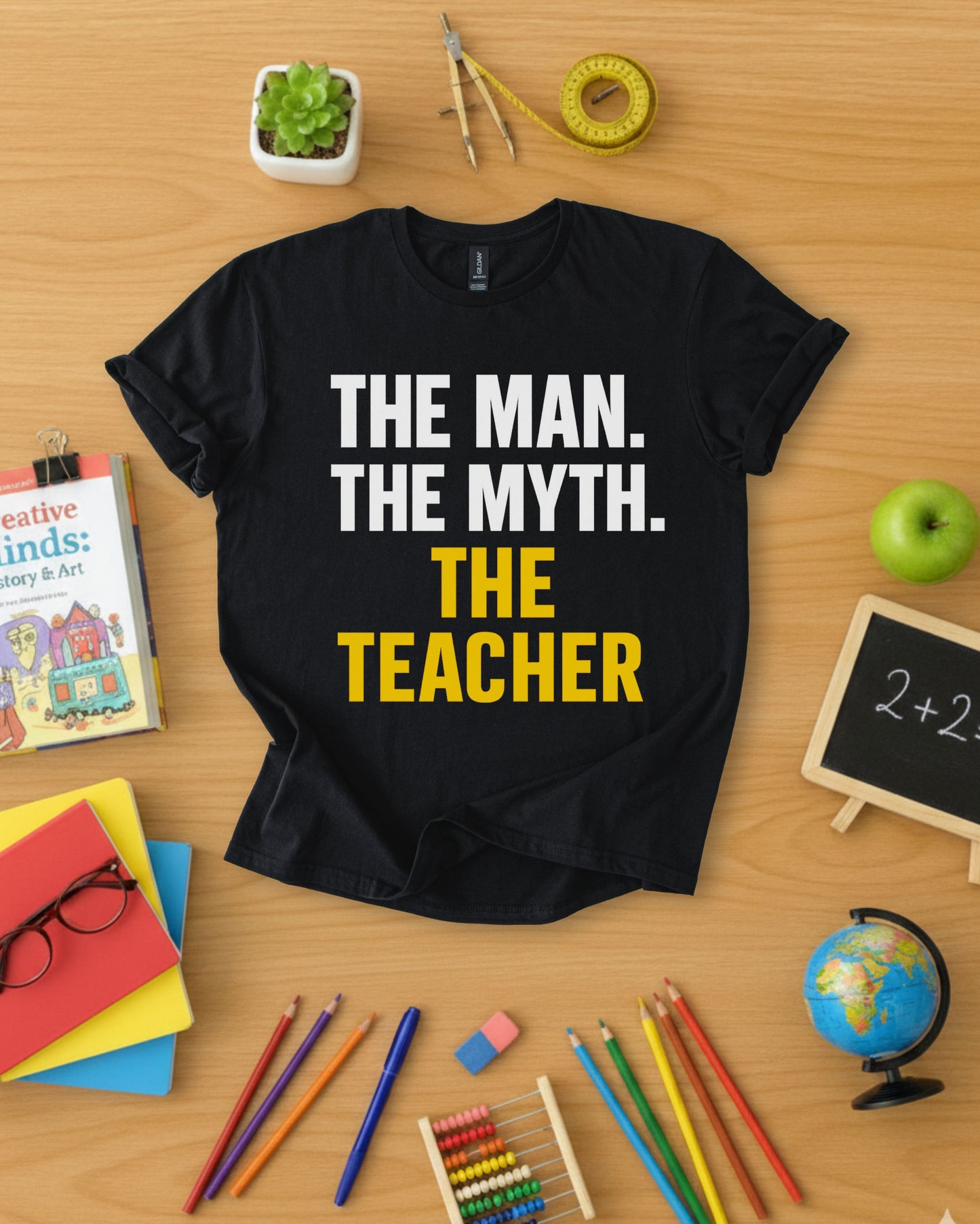 The Man The Myth The Teacher Shirt