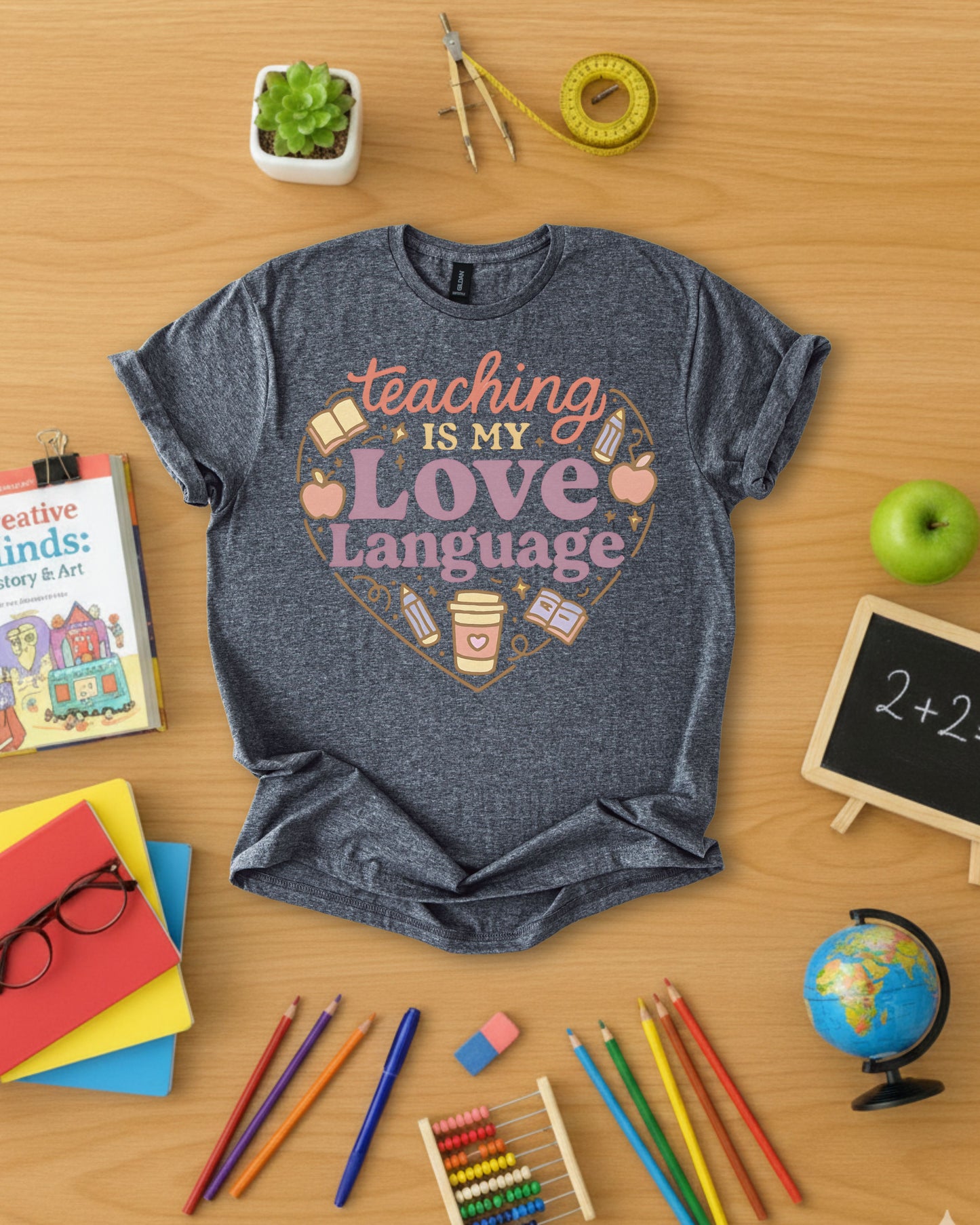 Teaching is My Love Language Shirt