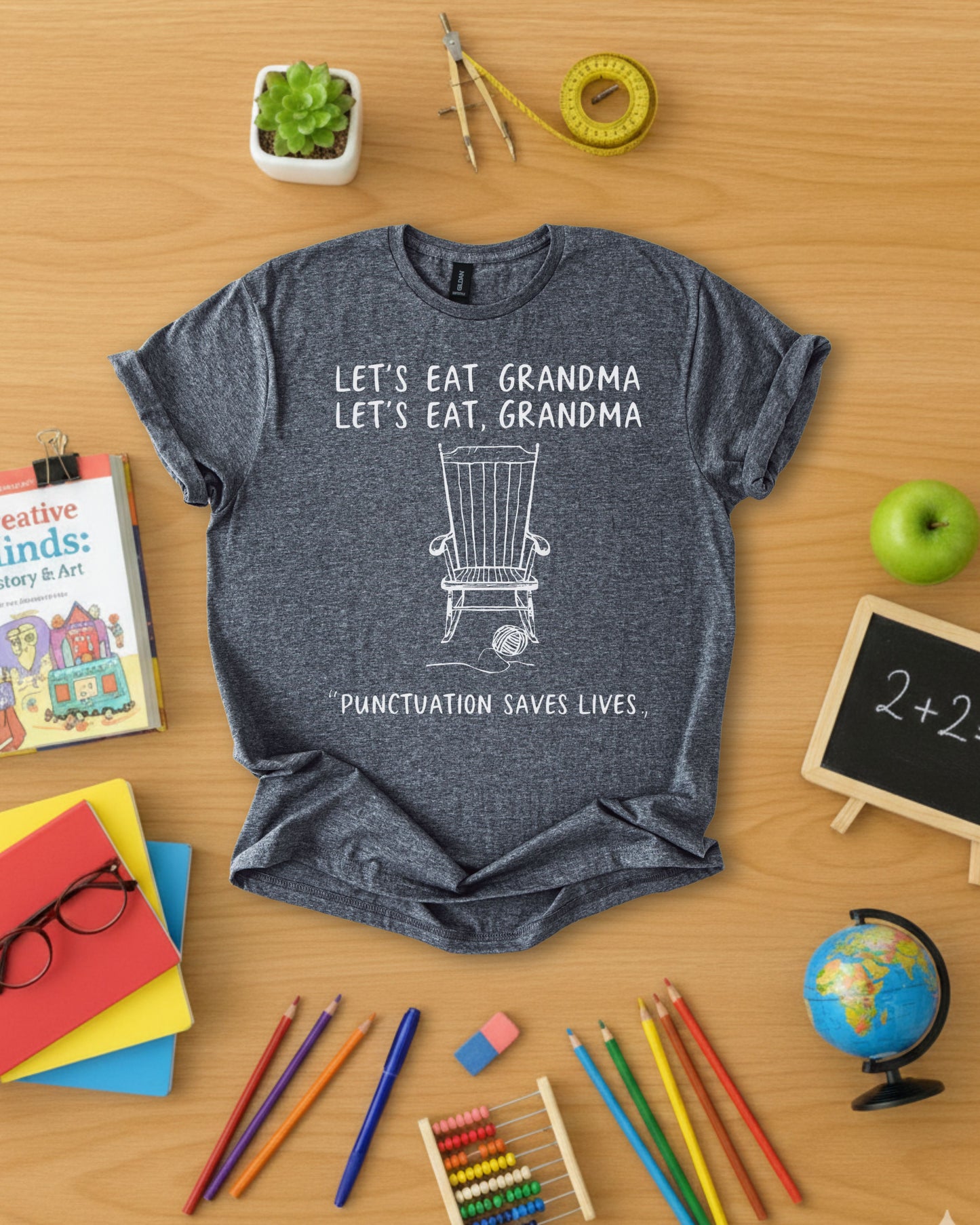 Let's Eat, Grandma Shirt