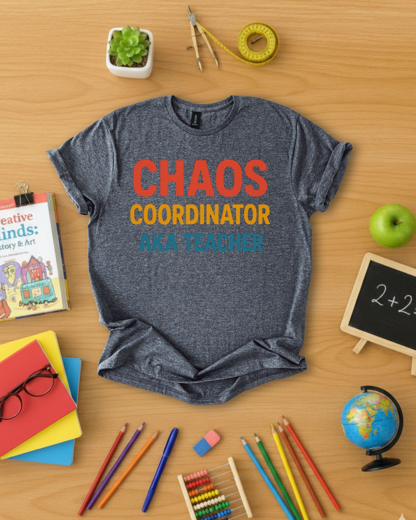 Chaos Coordinator AKA Teacher Shirt