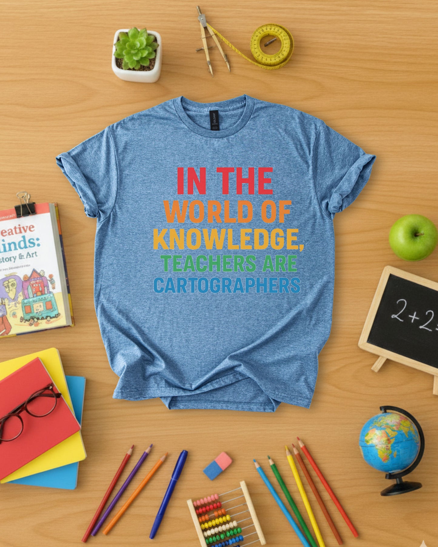 Teachers Are Cartographers Shirt