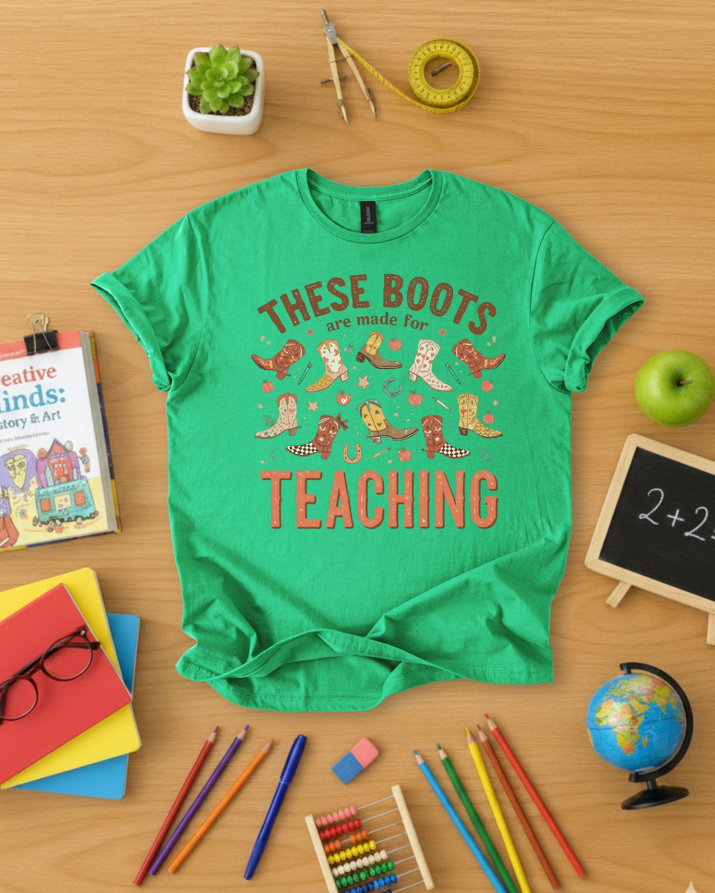 These Boots Are Made for Teaching Shirt
