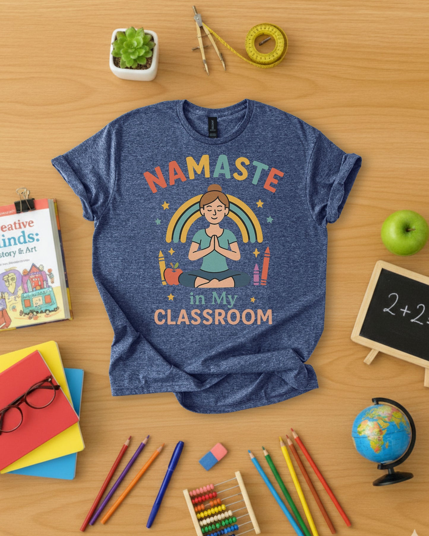 Namaste in My Classroom Shirt