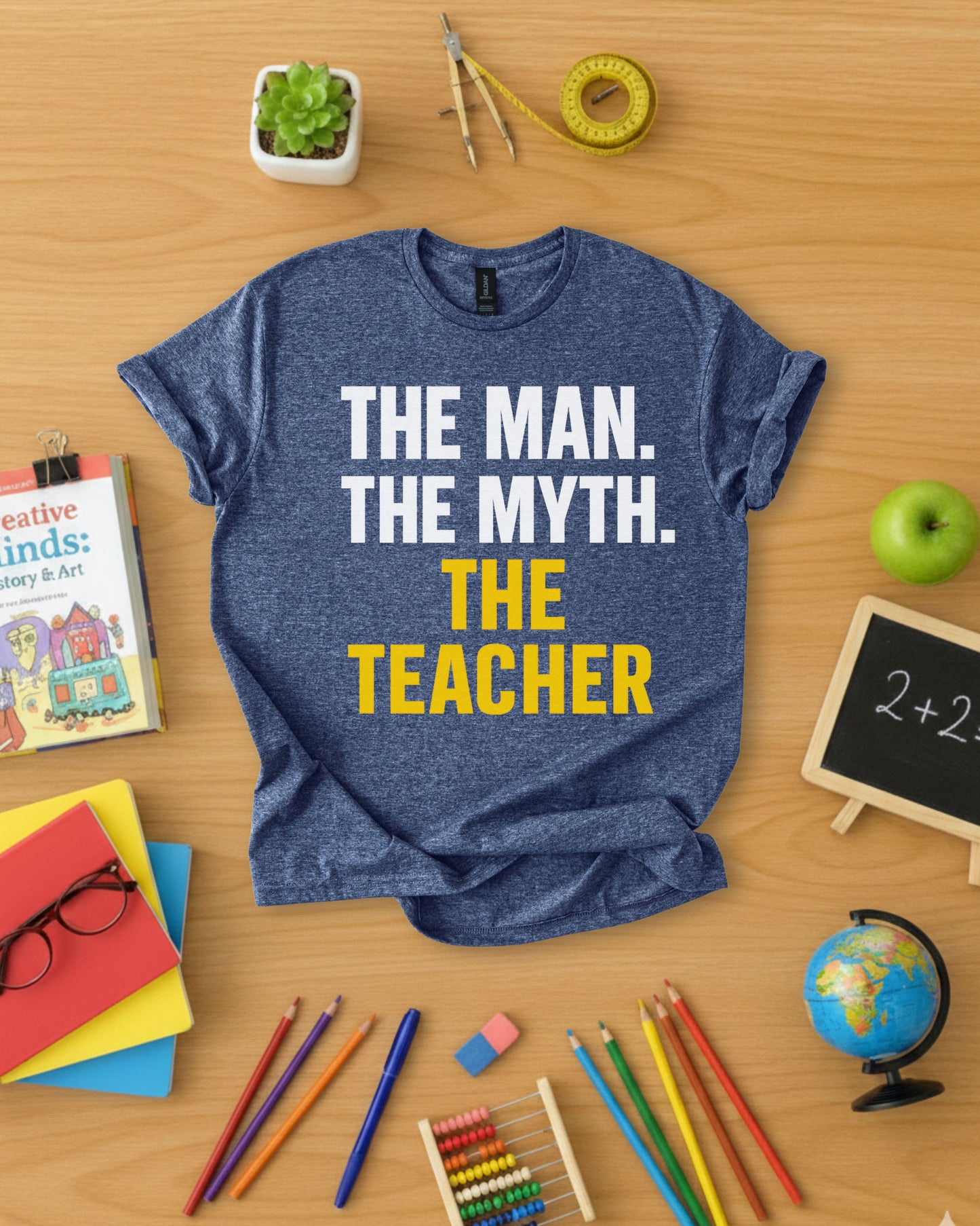 The Man The Myth The Teacher Shirt