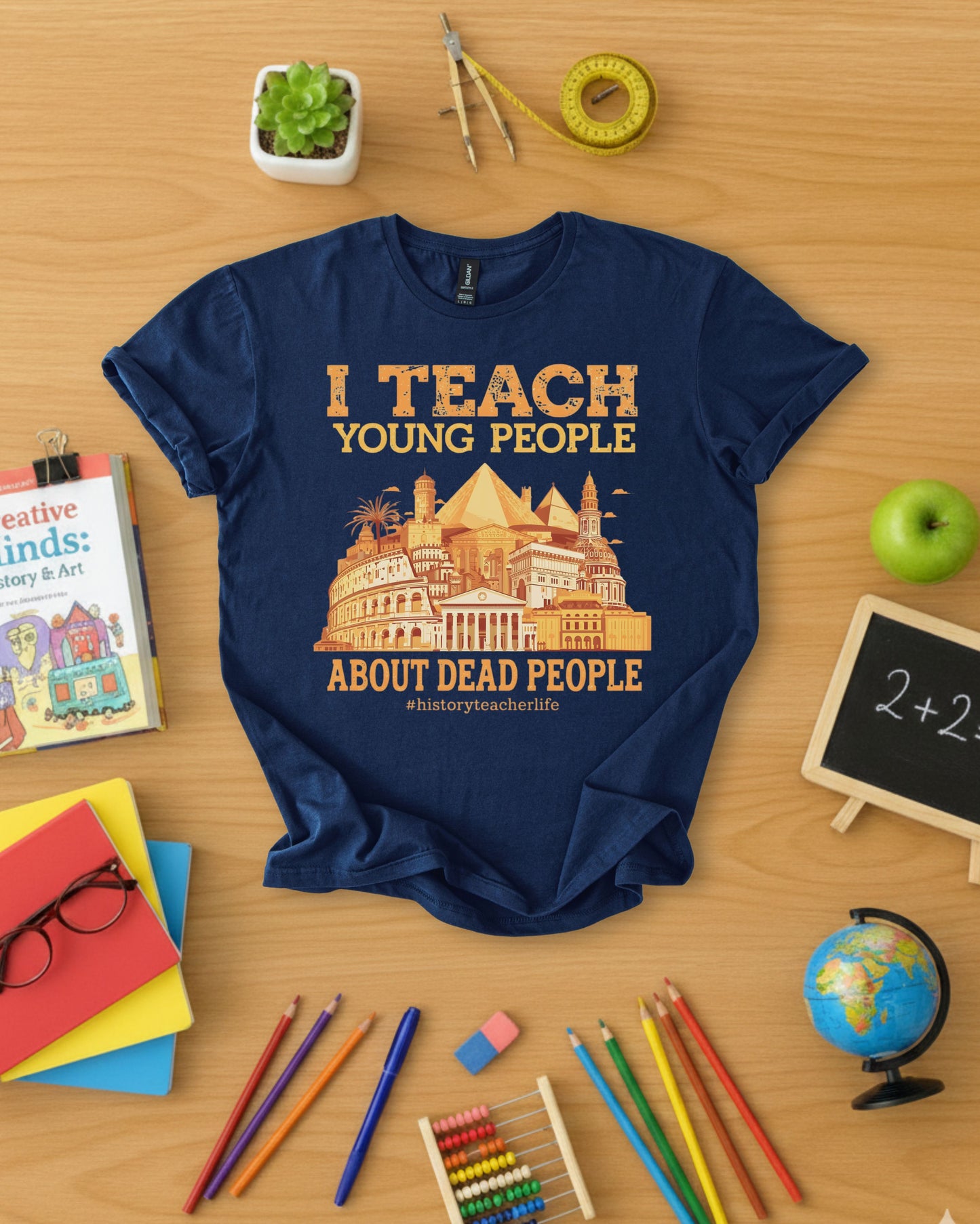 I Teach Young People About Dead People Shirt