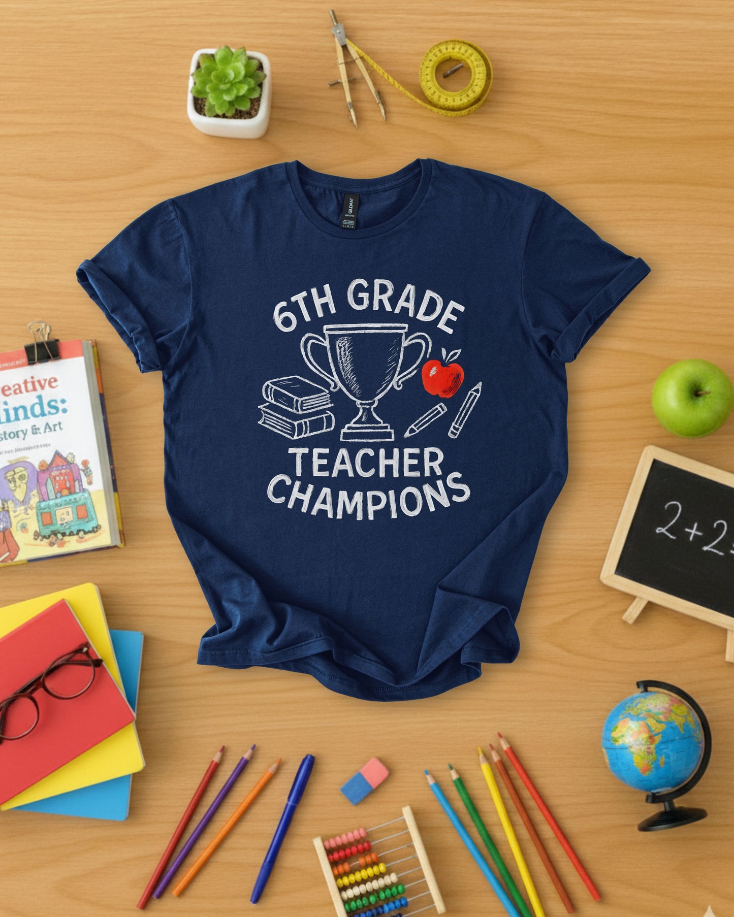 6th Grade Teacher Champions Shirt