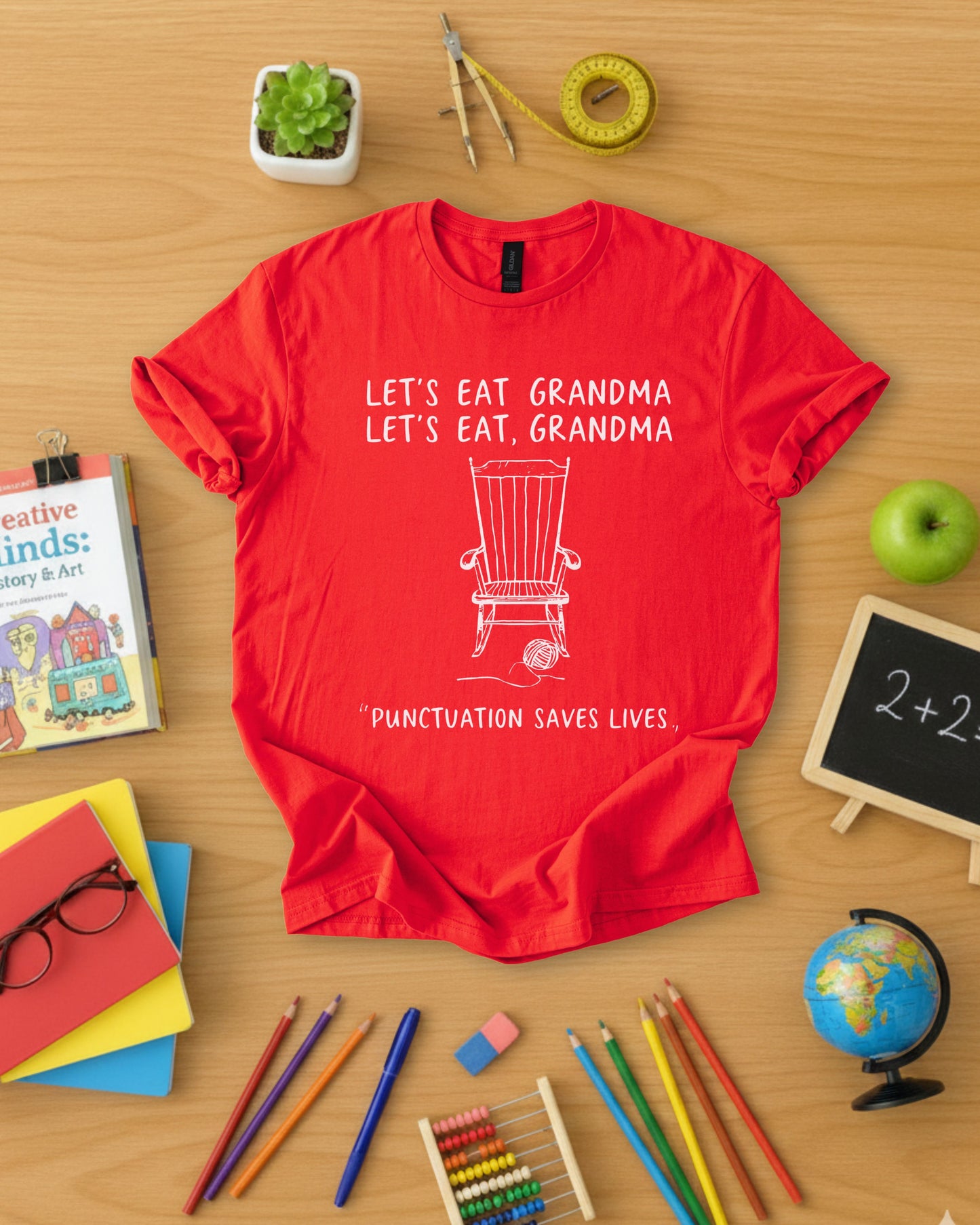 Let's Eat, Grandma Shirt