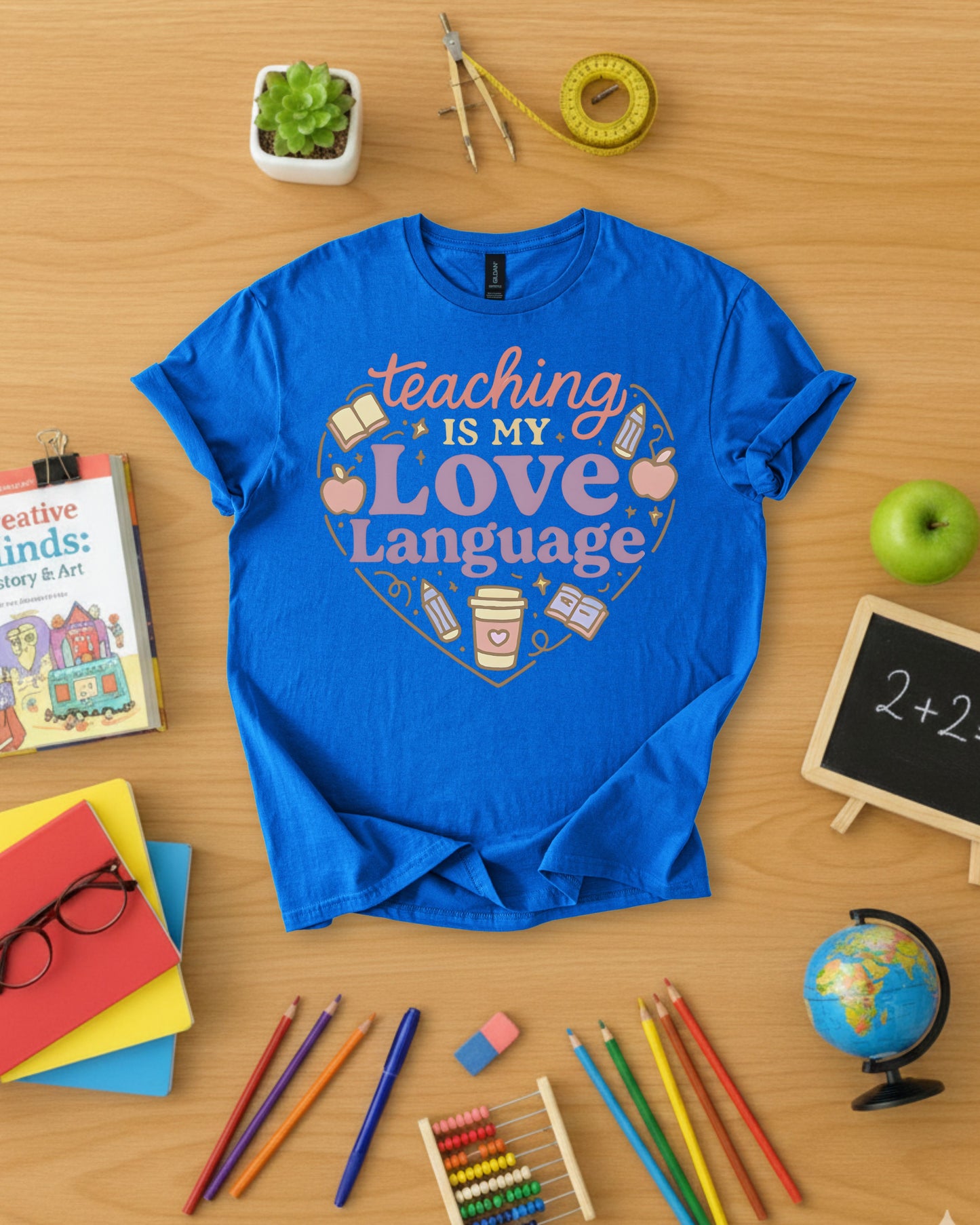 Teaching is My Love Language Shirt