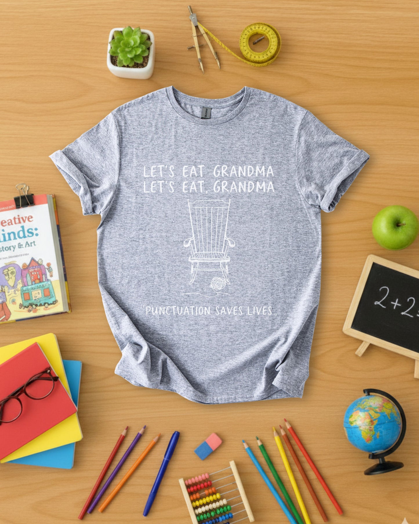 Let's Eat, Grandma Shirt